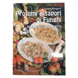 Profumi E Sapori Di Funghi